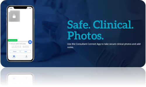 Use the Consultant Connect App to take secure clinical photos and add notes